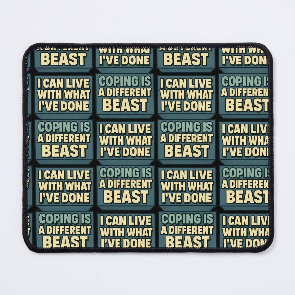 Item preview, I Can Live With What I’ve Done Coping Is A Different Beast designed and sold by TeeTimeTreasure.