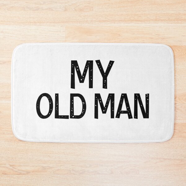 Item preview, My Old Man, Dad Jokes  designed and sold by Memes N Lore .