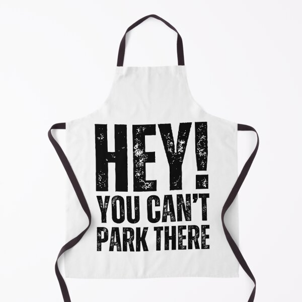 Item preview, HEY! YOU CAN’T PARK THERE Meme Design – Funny Humor Graphic black worn look font designed and sold by GFamilyC.