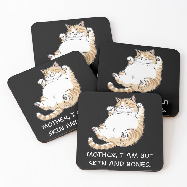 Item preview, Mother I Am But Skin and Bones Funny Cat Meme designed and sold by ArtFromBeyond.