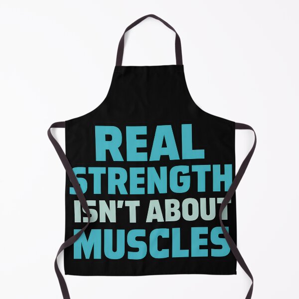 Item preview, Real Strength Isnt About Muscles designed and sold by TeeTimeTreasure.