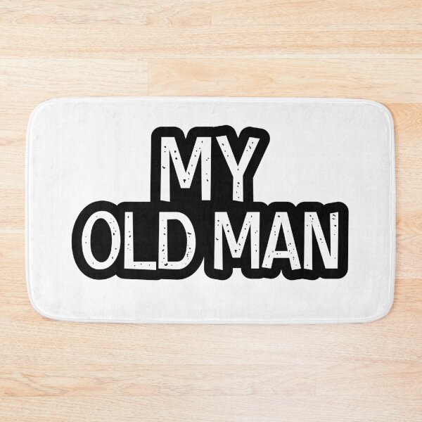 Item preview, My Old Man, Outline Dad Jokes  designed and sold by Memes N Lore .