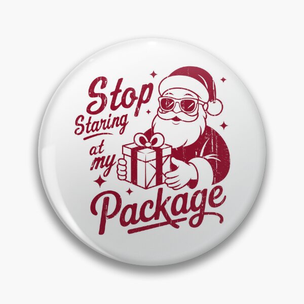 Item preview, Stop Staring At My Package designed and sold by hungphambamuoi.