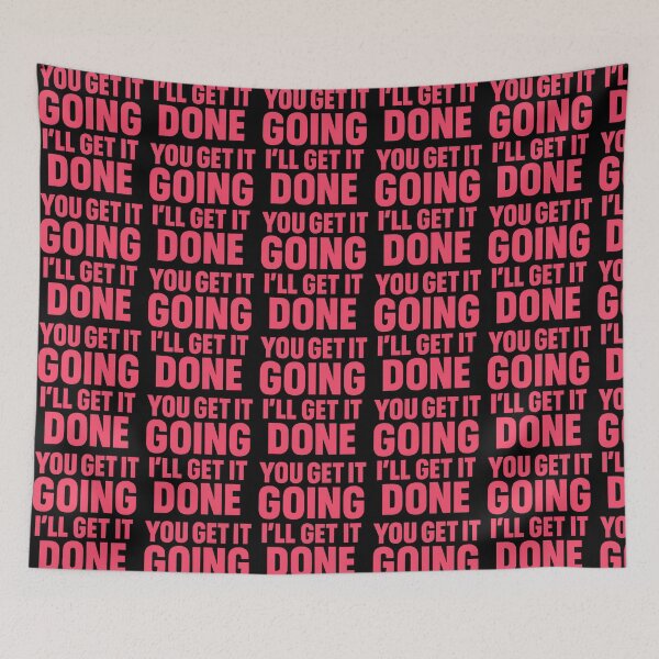 Item preview, You Get It Going Ill Get It Done designed and sold by TeeTimeTreasure.