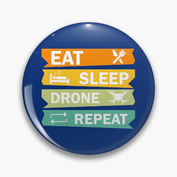 Item preview, Eat Sleep Drone Repeat. Drone Pilot. Drone Lover. Drone Quote designed and sold by DesignHouse07.