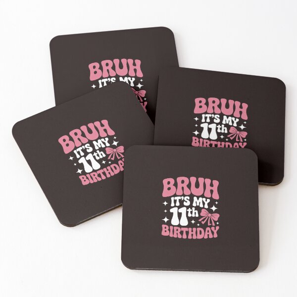 Item preview, Bruh Its My Eleven 11th Birthday Est 2014 Birthday Girl designed and sold by hettingerchaim.