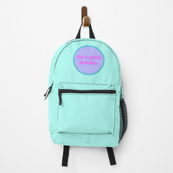 Item preview, Be A Good Human - Bubblegum designed and sold by sillyjess.