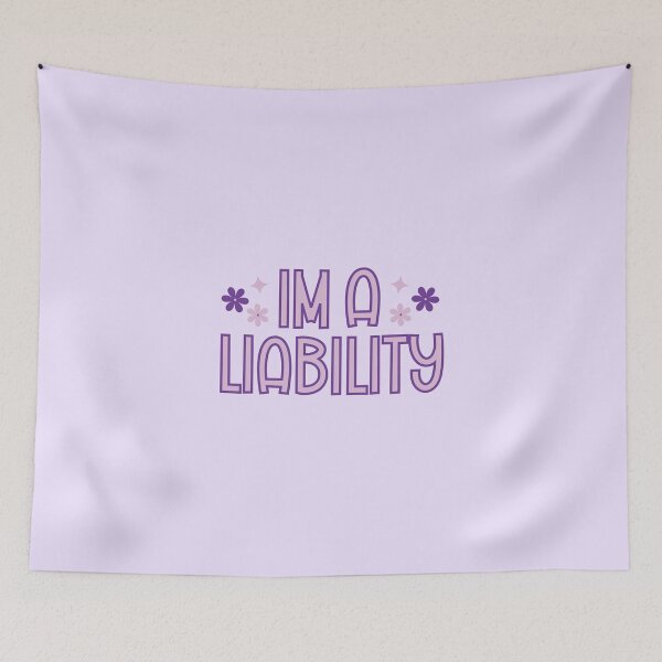 Item preview, I’m a liability  designed and sold by AlishaDesignCo.