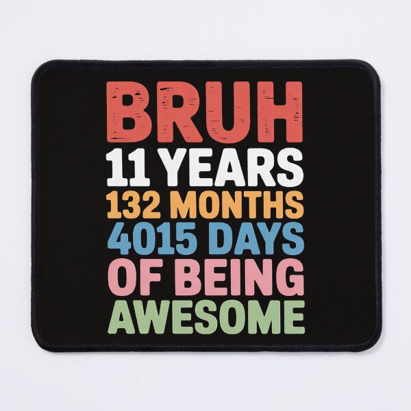 Item preview, 11 Years 132 Months of Being Awesome 11th Birthday designed and sold by silladive.