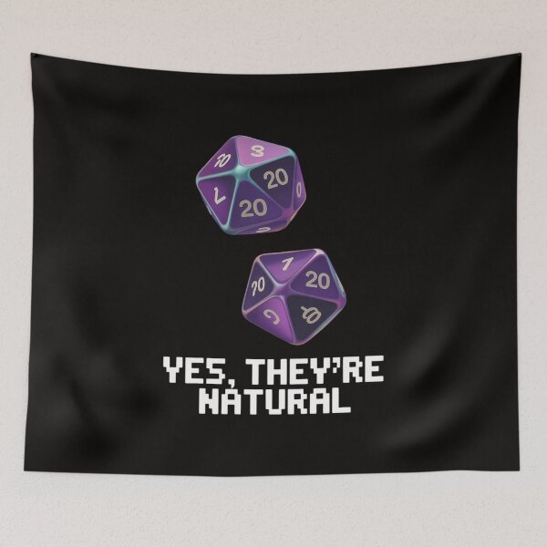 Item preview, Yes They're Natural Dungeon Gamer Dice Board Dragon Player designed and sold by silladive.