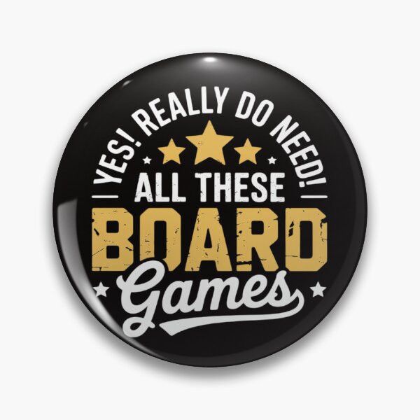 Item preview, Yes I Really Do Need All These Board Games - Tabletop Game designed and sold by silladive.