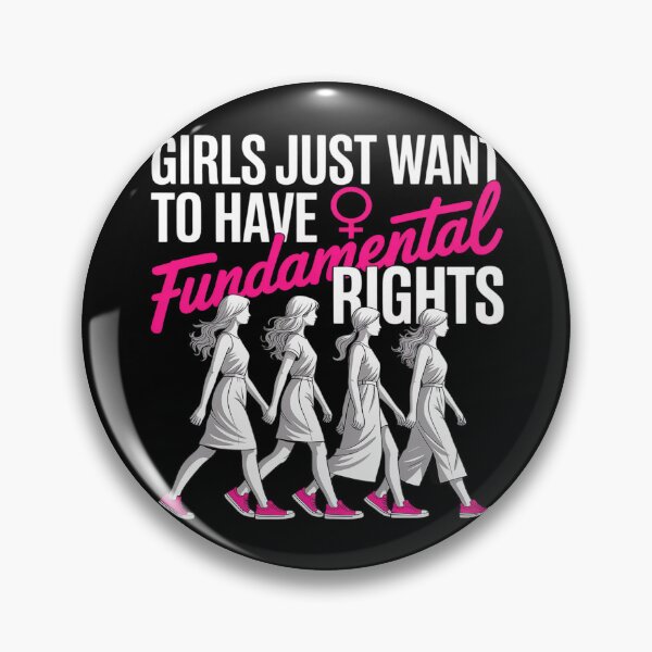 Item preview, Girls Just Want Fundamental Rights Feminist designed and sold by skanderio.