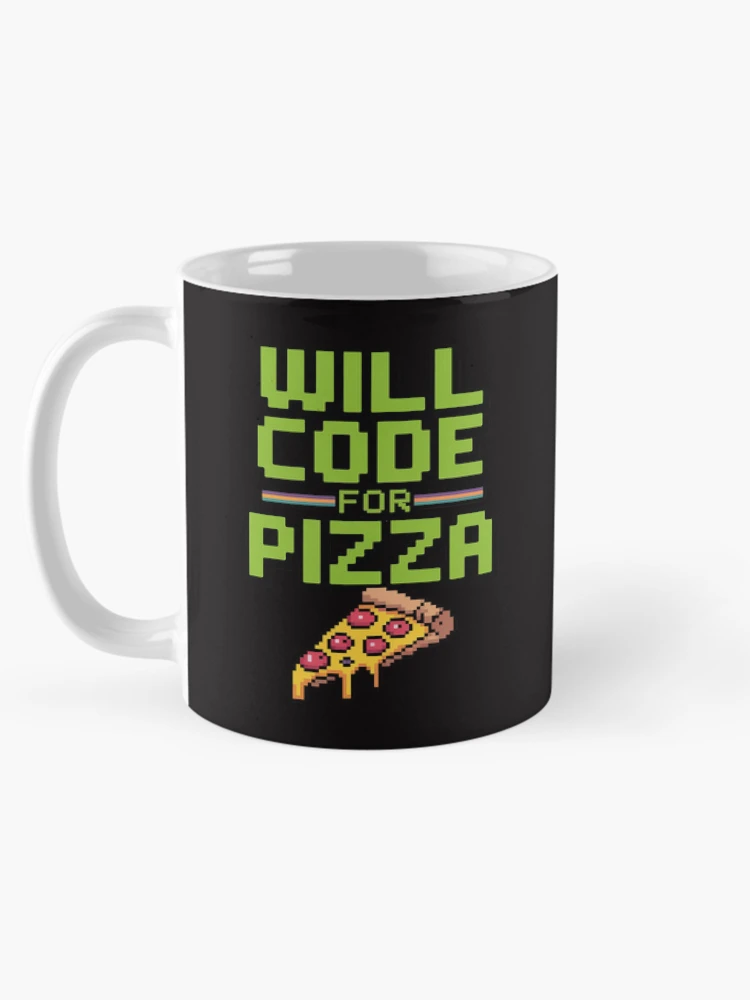 Thumbnail 5 von 6, Kaffeebecher, Will Code For Pizza Computer Programming Coding Coder designt und verkauft von BotboutiquePre.
