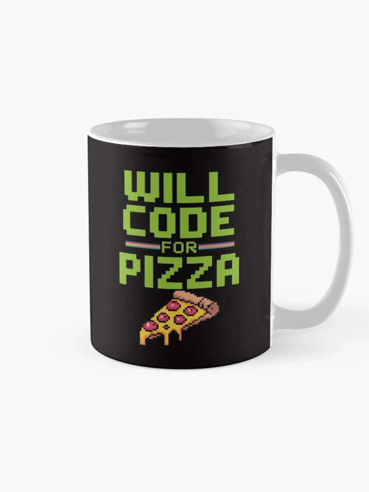 Thumbnail 3 von 6, Kaffeebecher, Will Code For Pizza Computer Programming Coding Coder designt und verkauft von BotboutiquePre.