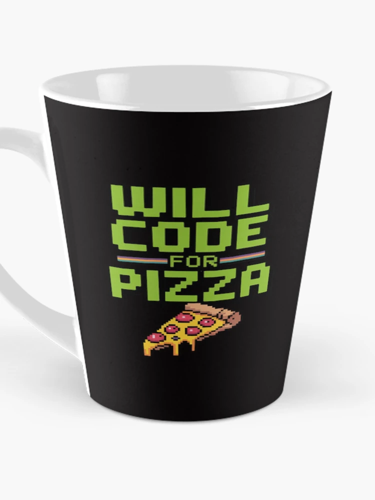 Thumbnail 3 von 4, Kaffeebecher, Will Code For Pizza Computer Programming Coding Coder designt und verkauft von BotboutiquePre.