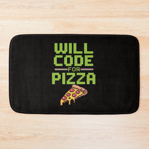 Item preview, Will Code For Pizza Computer Programming Coding Coder designed and sold by BotboutiquePre.