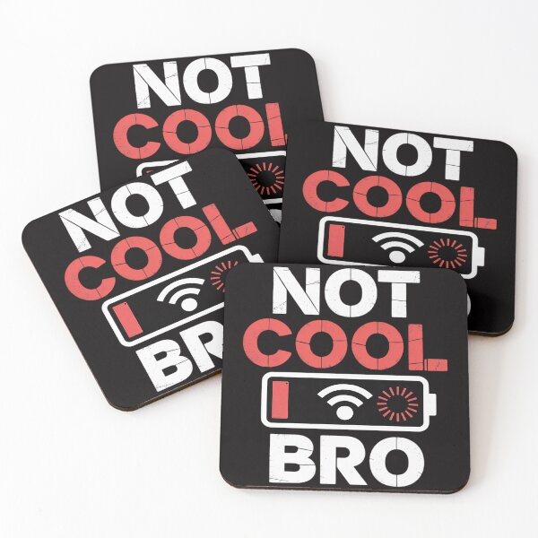 Item preview, Video Games Not Cool Bro Gamer Developers Electronics designed and sold by BotboutiquePre.