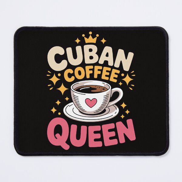 Item preview, Cuban Coffee Queen For Lovers of Cuban Coffee designed and sold by BotboutiquePre.
