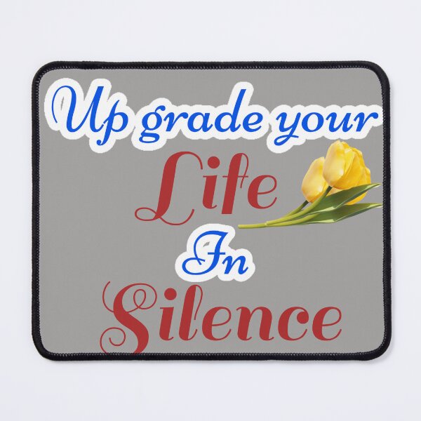 Item preview, Upgrade your life in silence designed and sold by areezh.