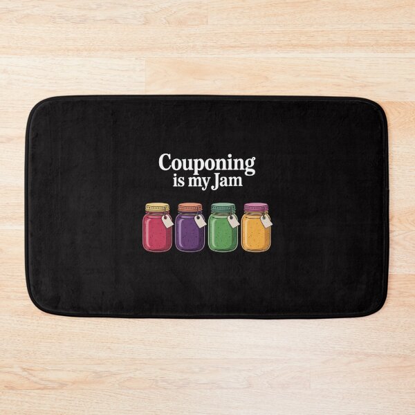 Item preview, Couponing is My Jam Favorite Hobby Slang Phrase designed and sold by Minoloinan.