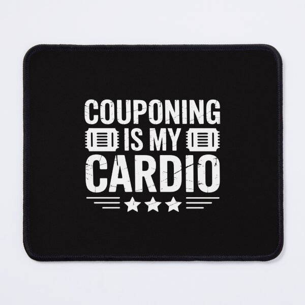 Item preview, Couponing Is My Cardio Bargain Beginner Code Couponing designed and sold by Minoloinan.