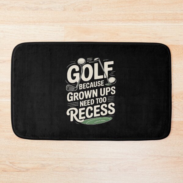 Item preview, Golf Because Grown Ups Need Recess Too designed and sold by imsamaharem.