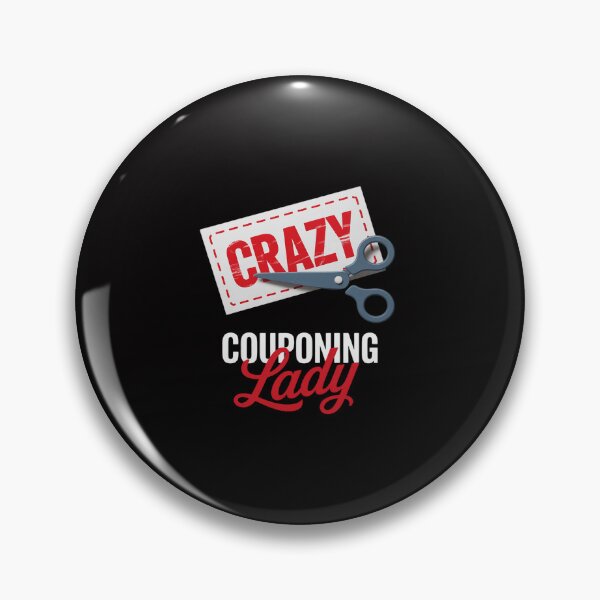 Item preview, Couponing Crazy Couponing Lady Coupon designed and sold by Minoloinan.
