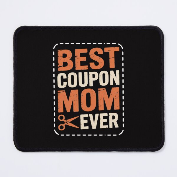 Item preview, Couponing - Best Coupon Mom Ever Couponer designed and sold by Minoloinan.