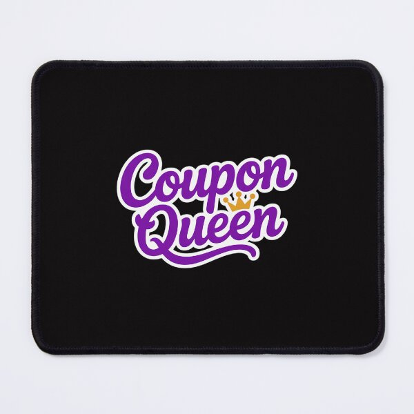 Item preview, Coupon Queen Couponing Queen Coupon Shopper Gift designed and sold by Minoloinan.