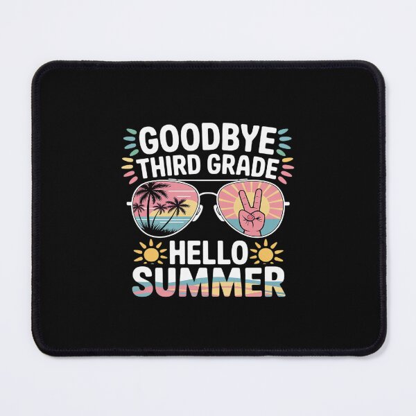 Item preview, Goodbye 3rd Grade Hello Summer Third Grade Last Day School designed and sold by imsamaharem.