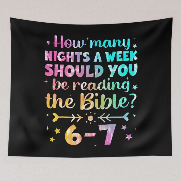 Item preview, How Many Nights A Week Should You Be Reading The Bible 6 7 designed and sold by desuyomoskov7.