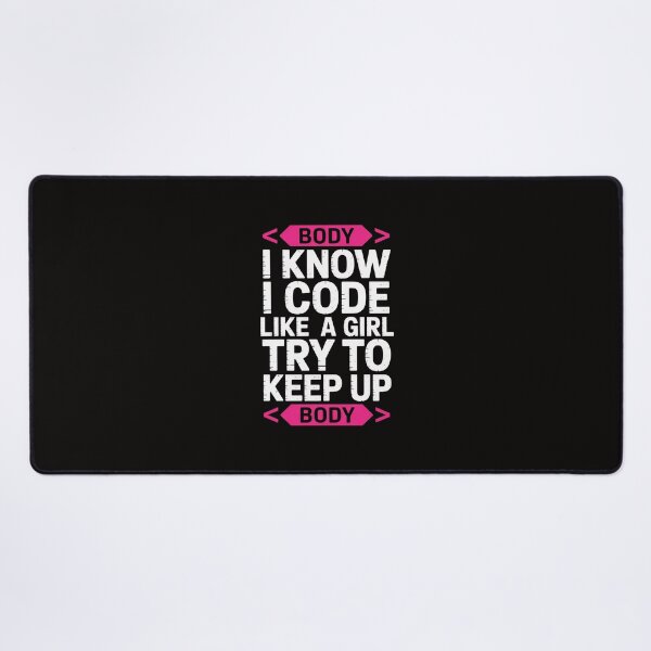 Item preview, Computer Programming Gift I Know I Code Like A Girl Try Keep designed and sold by margaridroso.