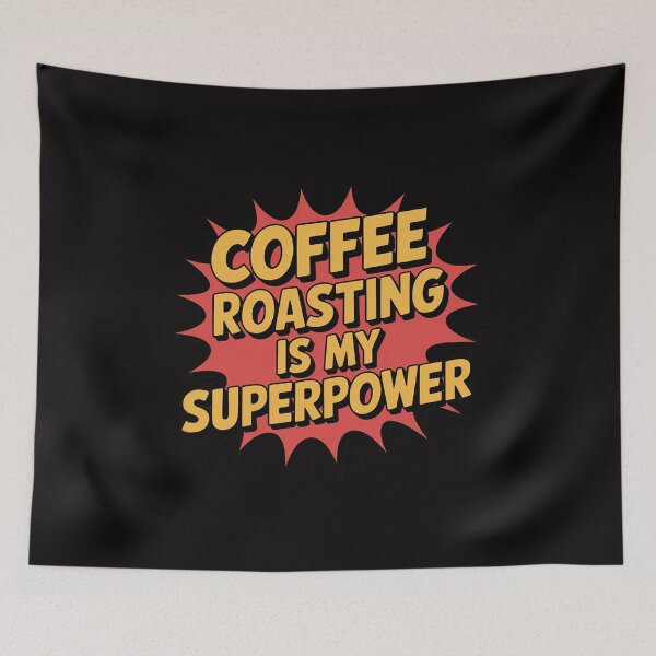 Item preview, Coffee Roasting Is My Superpower. Coffee Roaster designed and sold by margaridroso.
