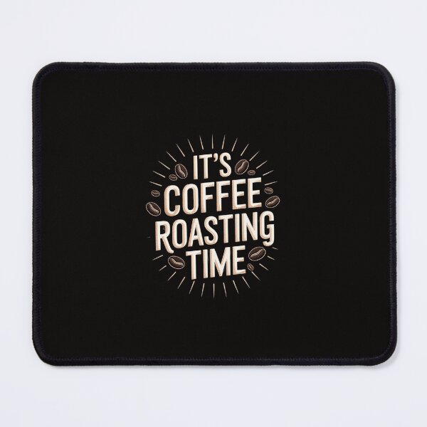 Item preview, Coffee Roaster - It's Coffee Roasting Time designed and sold by margaridroso.