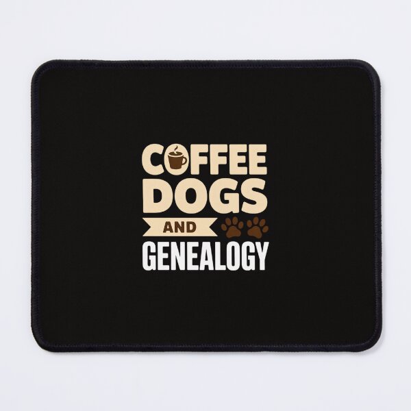 Item preview, Coffee Dogs And Genealogy - Genealogist Ancestry Family Tree designed and sold by margaridroso.