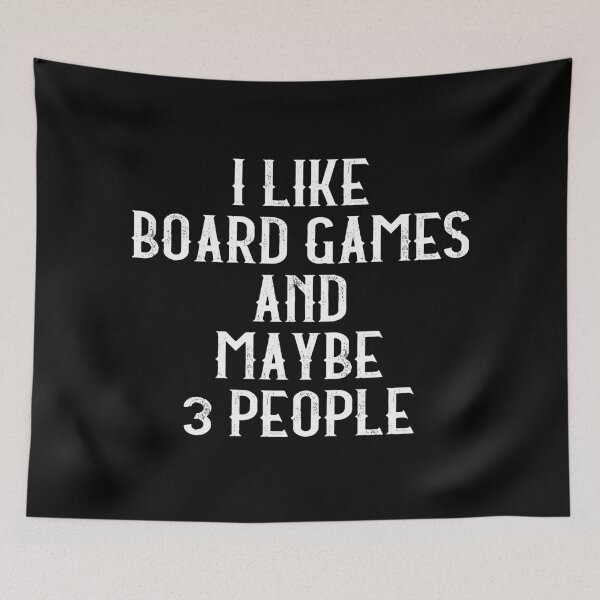 Item preview, I Like Board Games And Maybe 3 People designed and sold by teesaurus.