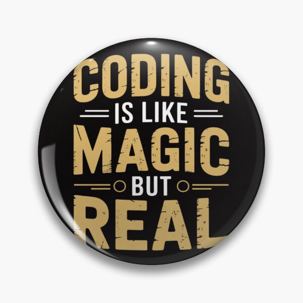 Item preview, Coding Is Like Magic But Real Computer Programming Coder designed and sold by margaridroso.