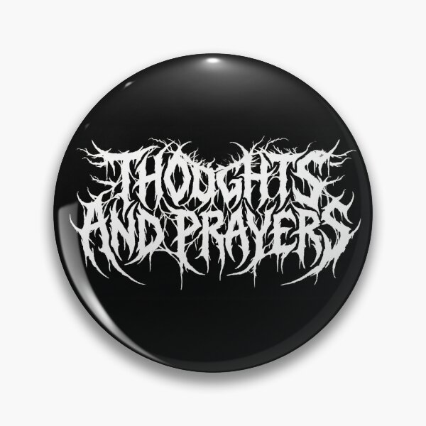 Item preview, 'Thoughts and Prayers' designed and sold by AtticusShore.