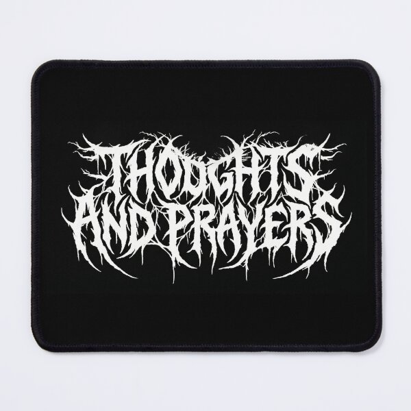 Item preview, 'Thoughts and Prayers' designed and sold by AtticusShore.