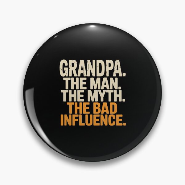 Item preview, Grandpa The Man The Myth The Bad Influence Father's Day designed and sold by countntenov.