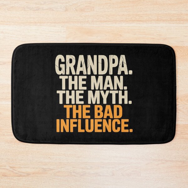 Item preview, Grandpa The Man The Myth The Bad Influence Father's Day designed and sold by countntenov.