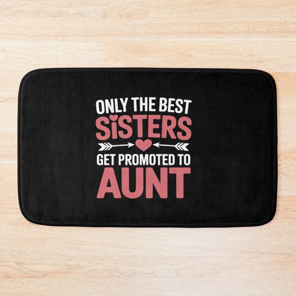 Item preview, Mother's Day Sisters get promoted to aunt designed and sold by SIGORDESIGN.