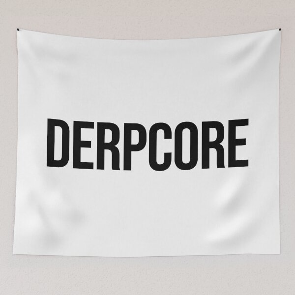 Item preview, Derpcore designed and sold by Memes N Lore .