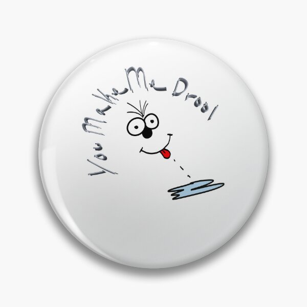 Item preview, Smiley face, you make me drool designed and sold by Designs by Momma J .
