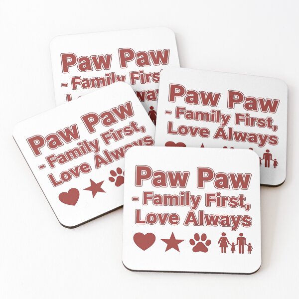 Item preview, Paw Paw – Family First, Love Always T-Shirt designed and sold by Muzgle.