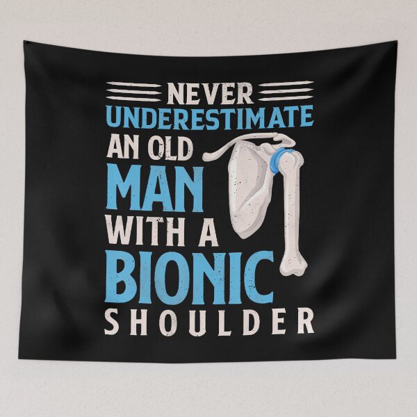 Item preview, Never Underestimate An Old Man With A Bionic Shoulder designed and sold by heupelipocko.