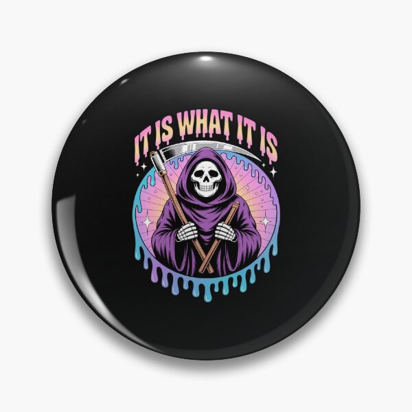Item preview, Death ~ It Is What It Is designed and sold by katherintration.