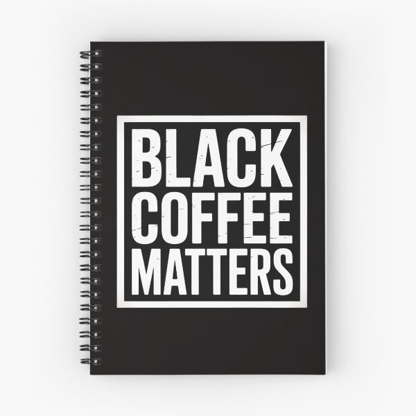 Item preview, Black Coffee Matters Coffee Roaster Barista Iced Coffee Shop designed and sold by chaeningplan.