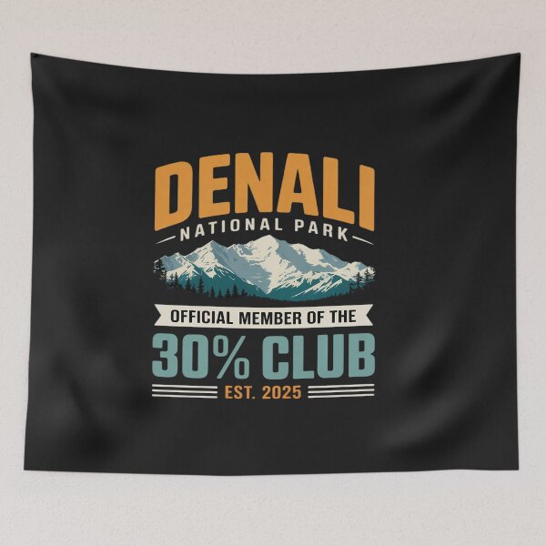 Item preview, Denali 30 Percent Club Est 2025 Hiking Adventure designed and sold by katherintration.