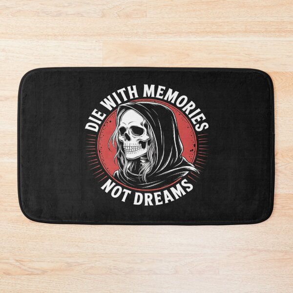 Item preview, Die With Memories Not Dreams Father's Day designed and sold by katherintration.